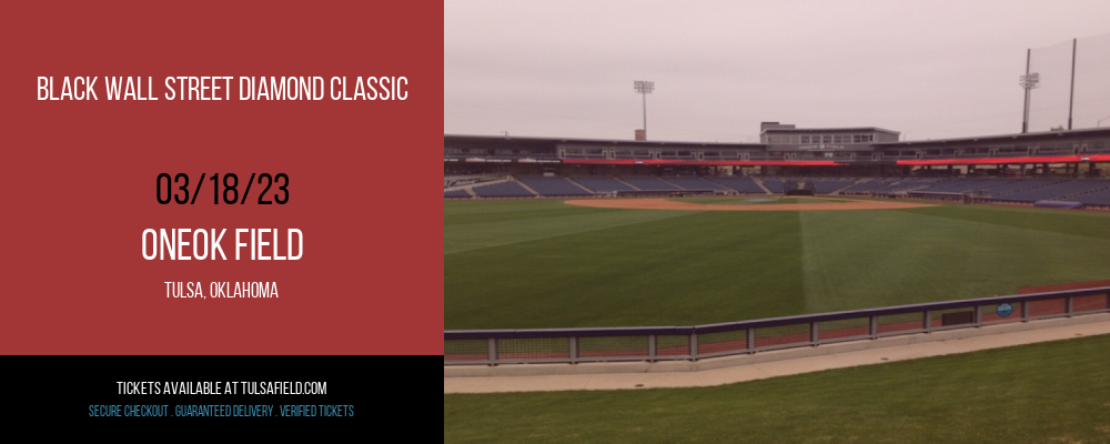 Black Wall Street Diamond Classic at ONEOK Field