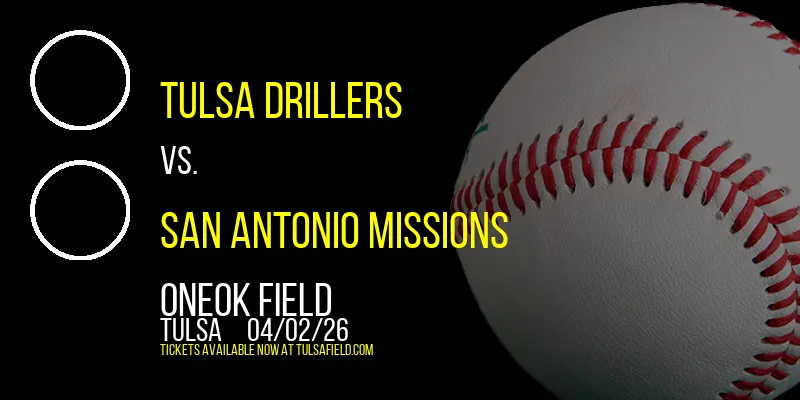 Tulsa Drillers at ONEOK Field